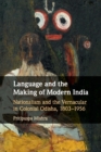 Image for Language and the Making of Modern India