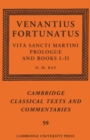 Image for Venantius Fortunatus: Vita Sancti MartiniPrologue and Books I–II