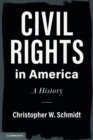 Image for Civil rights in America  : a history