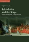 Image for Saint-Saens and the Stage