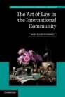 Image for The art of law in the international community