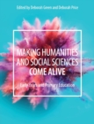 Image for Making Humanities and Social Sciences Come Alive