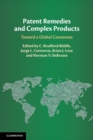 Image for Patent remedies and complex products  : toward a global consensus