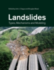 Image for Landslides  : types, mechanisms and modeling