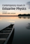 Image for Contemporary Issues in Estuarine Physics