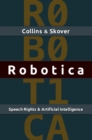 Image for Robotica  : preserving the rights of speech with machines
