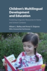 Image for Children&#39;s Multilingual Development and Education