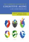 Image for The Cambridge Handbook of Cognitive Aging