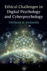 Image for Ethical challenges in digital psychology and cyberpsychology