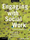 Image for Engaging with social work  : a critical introduction