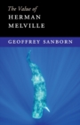 Image for The Value of Herman Melville