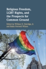 Image for Religious freedom, LGBT rights, and the prospects for common ground