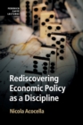 Image for Rediscovering economic policy as a discipline