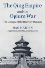 Image for The Qing Empire and the Opium War