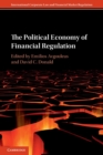 Image for The Political Economy of Financial Regulation