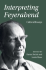 Image for Interpreting Feyerabend