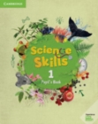 Image for Science Skills Level 1 Pupil&#39;s Book