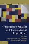 Image for Constitution-Making and Transnational Legal Order