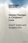 Image for Global Changes in Children&#39;s Lives