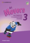 Image for A1 movers 3 student&#39;s book  : authentic examination papers