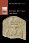 Image for Roman Phrygia