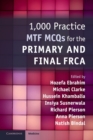 Image for 1,000 Practice MTF MCQs for the Primary and Final FRCA