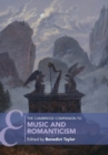 Image for The Cambridge Companion to Music and Romanticism