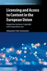 Image for Licensing and Access to Content in the European Union