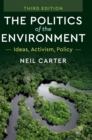 Image for The Politics of the Environment