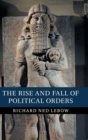 Image for The Rise and Fall of Political Orders