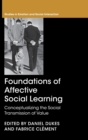 Image for Foundations of affective social learning  : conceptualising the social transmission of value