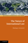 Image for The nature of international law