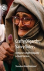 Image for Crafty Oligarchs, Savvy Voters