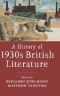 Image for A history of 1930s British literature