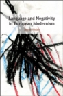 Image for Language and negativity in European modernism