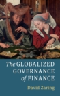 Image for The Globalized Governance of Finance