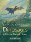 Image for Dinosaurs  : a concise natural history