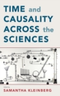 Image for Time and Causality across the Sciences