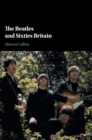 Image for The Beatles and sixties Britain