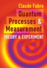 Image for Quantum Processes and Measurement