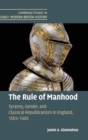 Image for The Rule of Manhood