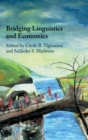Image for Bridging linguistics and economics