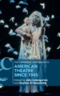 Image for The Cambridge companion to American theatre since 1945