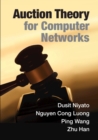 Image for Auction theory for computer networks