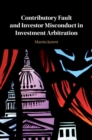 Image for Contributory fault and investor misconduct in investment arbitration