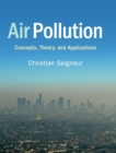 Image for Air pollution  : concepts, theory, and applications