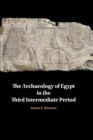 Image for The archaeology of Egypt in the Third Intermediate Period