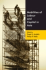 Image for Mobilities of labour and capital in Asia