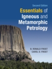 Image for Essentials of igneous and metamorphic petrology