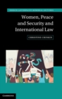 Image for Women, Peace and Security and International Law